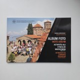 Album Foto - Adrian Gabroveanu, Activitati ale etnicilor Macedoneni, editia a IV-a, Bucuresti, 2021