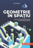 Geometrie in spatiu pentru Evaluarea Nationala si olimpiadele scolare - Sorin Peligrad, Paralela 45
