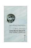 Mari arhitecți bucureșteni. Gheorghe Simotta &icirc;ntre nobleţe și arhitectură - Paperback brosat - Cornel Samara - Vremea