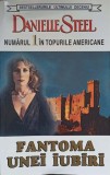 FANTOMA UNEI IUBIRI-DANIELLE STEEL-358591