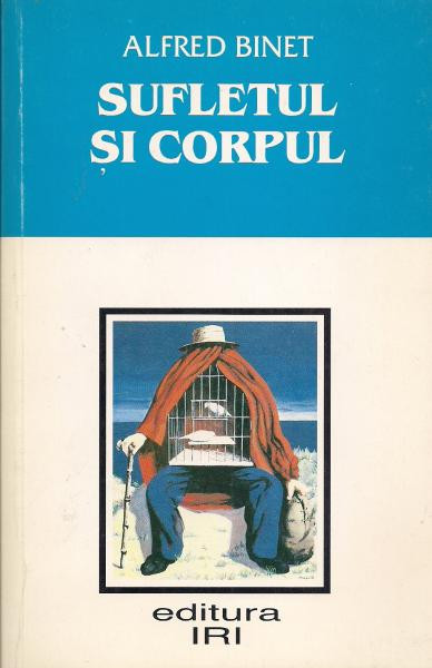 Sufletul si corpul - Alfred Binet