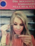 DIN SECRETELE FRUMUSETII MACHIAJULUI-OLGA TUDURI-336217