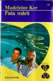 Fata marii - Madeleine Ker