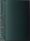 Fyodor Dostoyevsky - White Nights