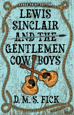 Lewis Sinclair and the Gentlemen Cowboys foto
