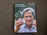 Richard Feynman - Ce-ti pasa tie de parerile altora?