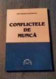 Conflicte de munca Ion Traian Stefanescu