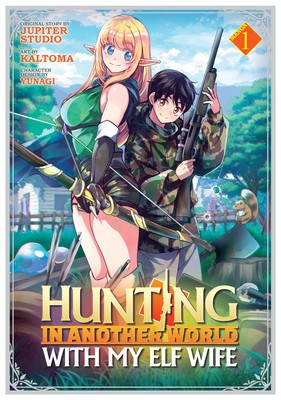 Hunting in Another World with My Elf Wife Vol. 1