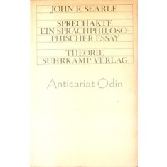 Sprechakte. Ein Sprachphilosophischer Essay - John R. Searle