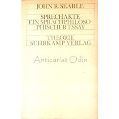 Sprechakte. Ein Sprachphilosophischer Essay - John R. Searle