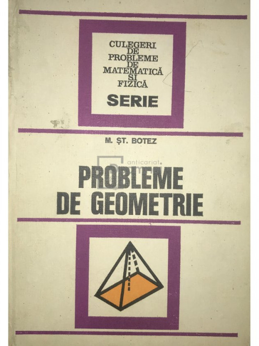 Mihail Șt. Botez - Probleme de geometrie (editia 1976)