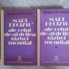 Mari decizii ale celui de-al doilea razboi mondial de Jacques de Launay