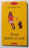 Jonathan Coe - Ploaia &icirc;nainte să cadă