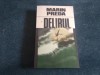 MARIN PREDA - DELIRUL