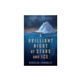 A Brilliant Night of Stars and Ice