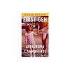 First Gen: A Memoir