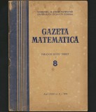 Cumpara ieftin GAZETA MATEMATICĂ - REVISTA - ANUL LXXIX, NR. 8 - AUGUST, 1974