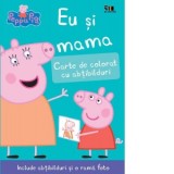 Peppa Pig: Eu si mama. Carte de colorat cu abtibilduri