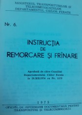 INSTRUCTIA DE REMORCARE SI FRANARE CFR