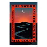 Sword and the Spear