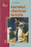 Secretul casniciei fericite