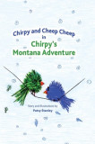 Chirpy and Cheep Cheep in Chirpy&#039;s Montana Adventure