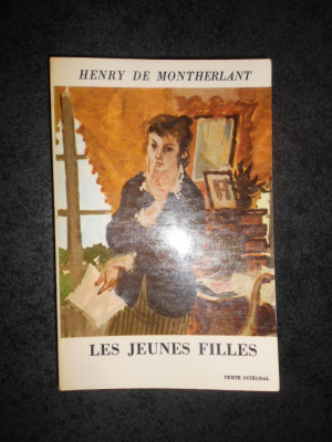 HNERY DE MONTHERLANT - LES JEUNES FILLES (Le livre de poche) foto