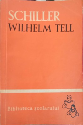 WILHELM TELL-FRIEDRICH SCHILLER-228233 foto