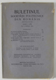 BULETINUL SOCIETATII POLITECNICE DIN ROMANIA , NR. 4 , 1943 , CONTINE SI PAGINI CU RECLAME *