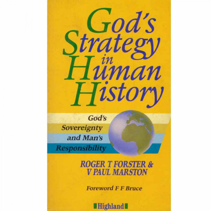 Roger T Forster, V Paul Marston - God&#039;s strategy in human history - 133175