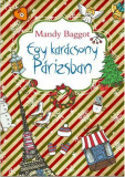 Egy kar&aacute;csony P&aacute;rizsban - Mandy Baggot