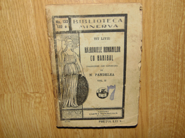 RAZBOAIELE ROMANILOR CU HANIBAL VOL.II -TIT LIVIU-BIBLIOTECA MINERVA NR:132