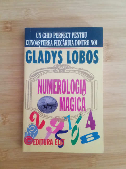 Numerologia magică - Gladys Lobos