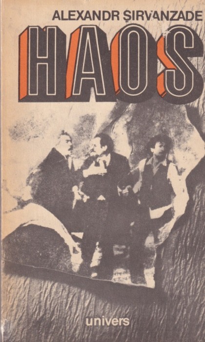 Alexandr Sirvanzade - Haos