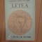LETEA UN SECOL DE ISTORIE - CONSTANTIN BOTEZ