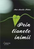 Prin lianele inimii - Editura Universitara