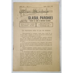 GLASUL PAROHIEI , REVISTA DE ZIDIRE SI ORIENTARE RELIGIOASA , NR. 6-7 , 1940