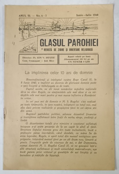 GLASUL PAROHIEI , REVISTA DE ZIDIRE SI ORIENTARE RELIGIOASA , NR. 6-7 , 1940
