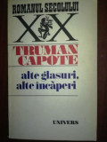Alte glasuri, alte incaperi- Truman Capote