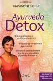 Ayurveda Detox (Detoxificarea Ayurvedică) - Balvinde Sidhu