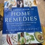 The Family Book of Home Remedies - Michael Van Straten