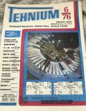 ZRL1 - Revista - Tehnium - - An. 1976 - Nr.6