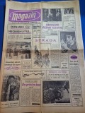 Ziarul magazin 9 martie 1968 -festivalul cerbul de aur brasov,ghetarul scarisoara,costumul national romanesc la moda,cosmetica