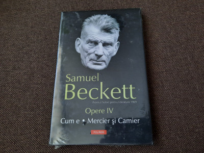 Samuel Beckett - Opere volumul 4 IN TIPLA CARTONATA foto