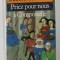 PRIEZ POUR NOUS A COMPOSTELLE par BARRET / GURGAND , 1978