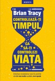 Cumpara ieftin Controlează-ți timpul, ca să-ți controlezi viața