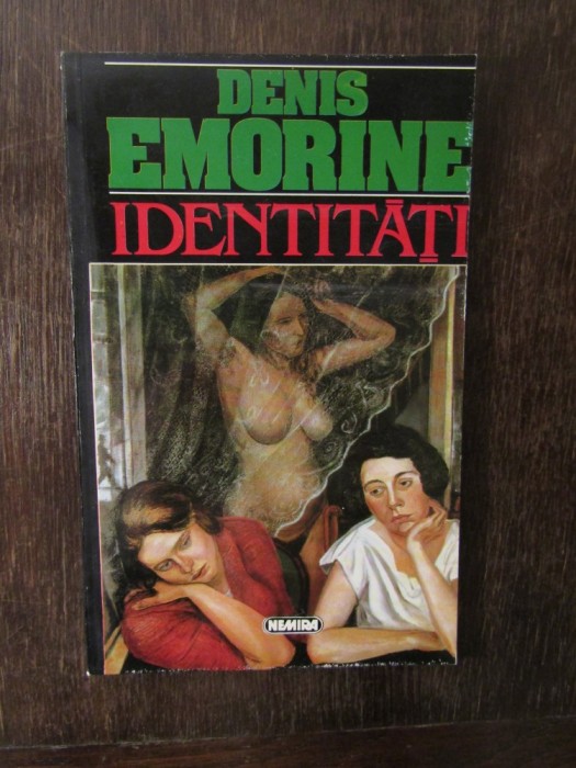 IDENTITATI -DENIS EMORINE