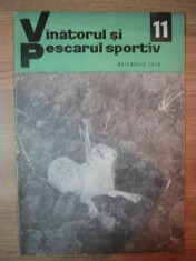 REVISTA &amp;#039;&amp;#039;VANATORUL SI PESCARUL SPORTIV&amp;#039;&amp;#039;, NR. 11 NOIEMBRIE 1970 foto