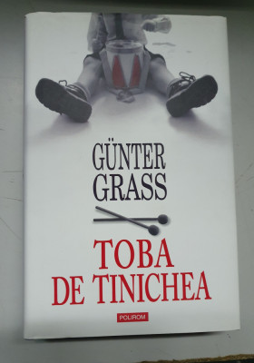 Toba de tinichea - Gunter Grass - EDITIE DE LUX POLIROM foto