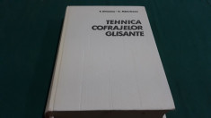 TEHNOLOGIA COFRAJELOR GLISANTE/ T. DINESCU/1981 foto